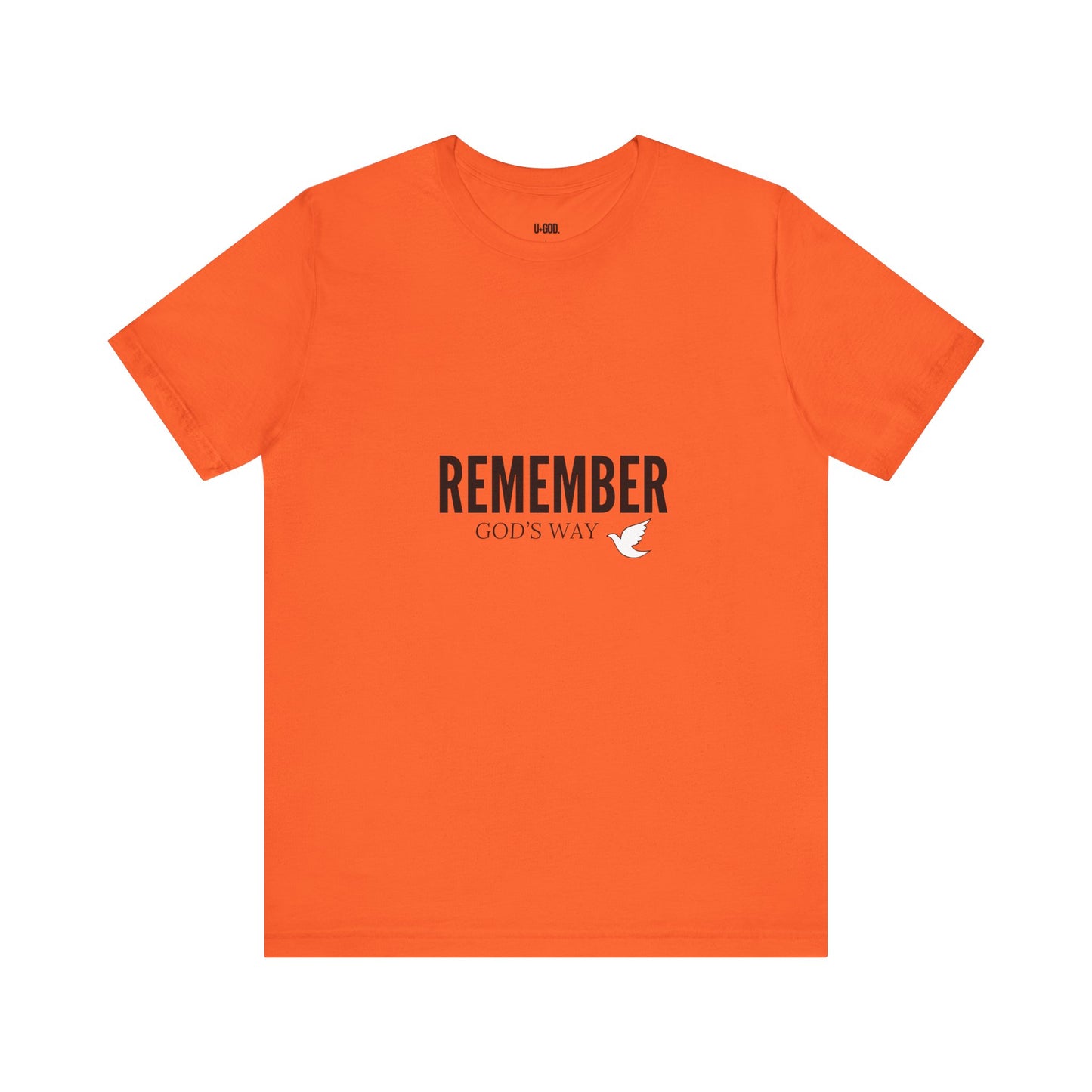 White Dove Unisex Tee - Remember God's Way - U+GOD