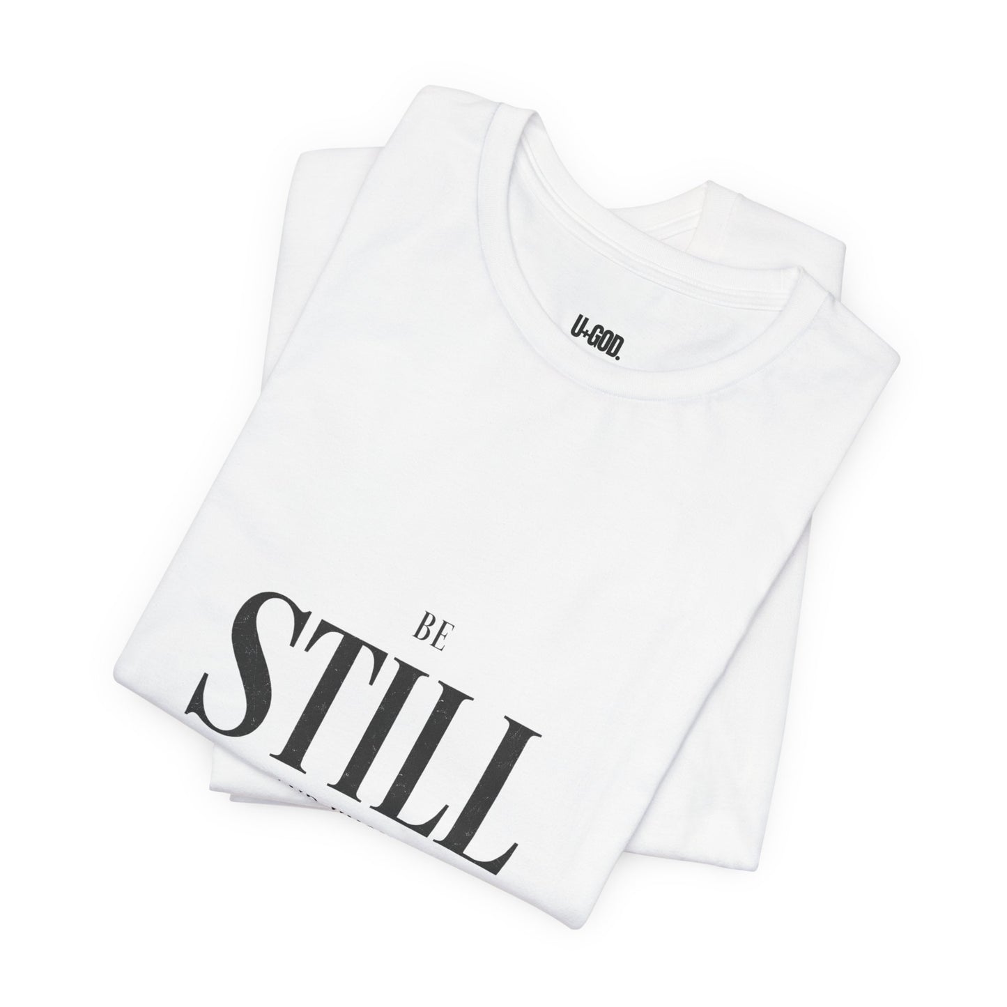 Be Still Christian Tee — Groovy Script Streetwear