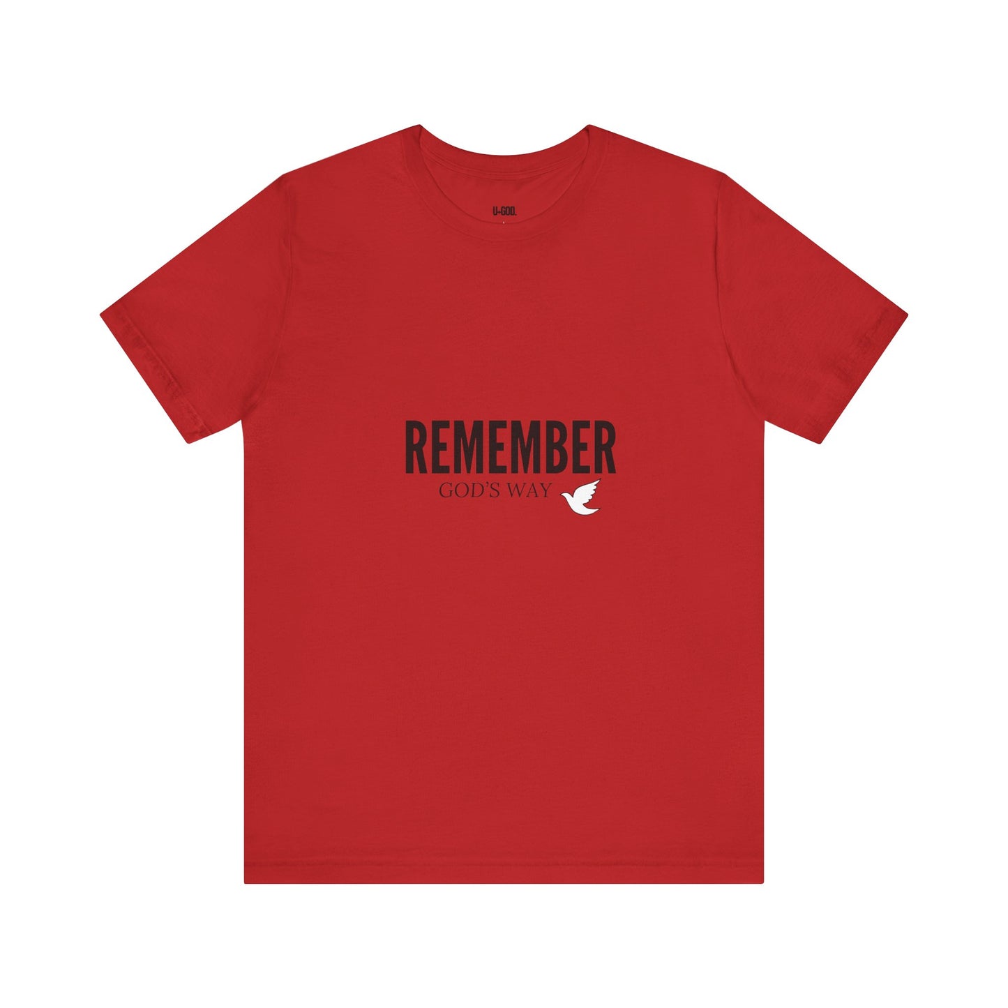 White Dove Unisex Tee - Remember God's Way - U+GOD