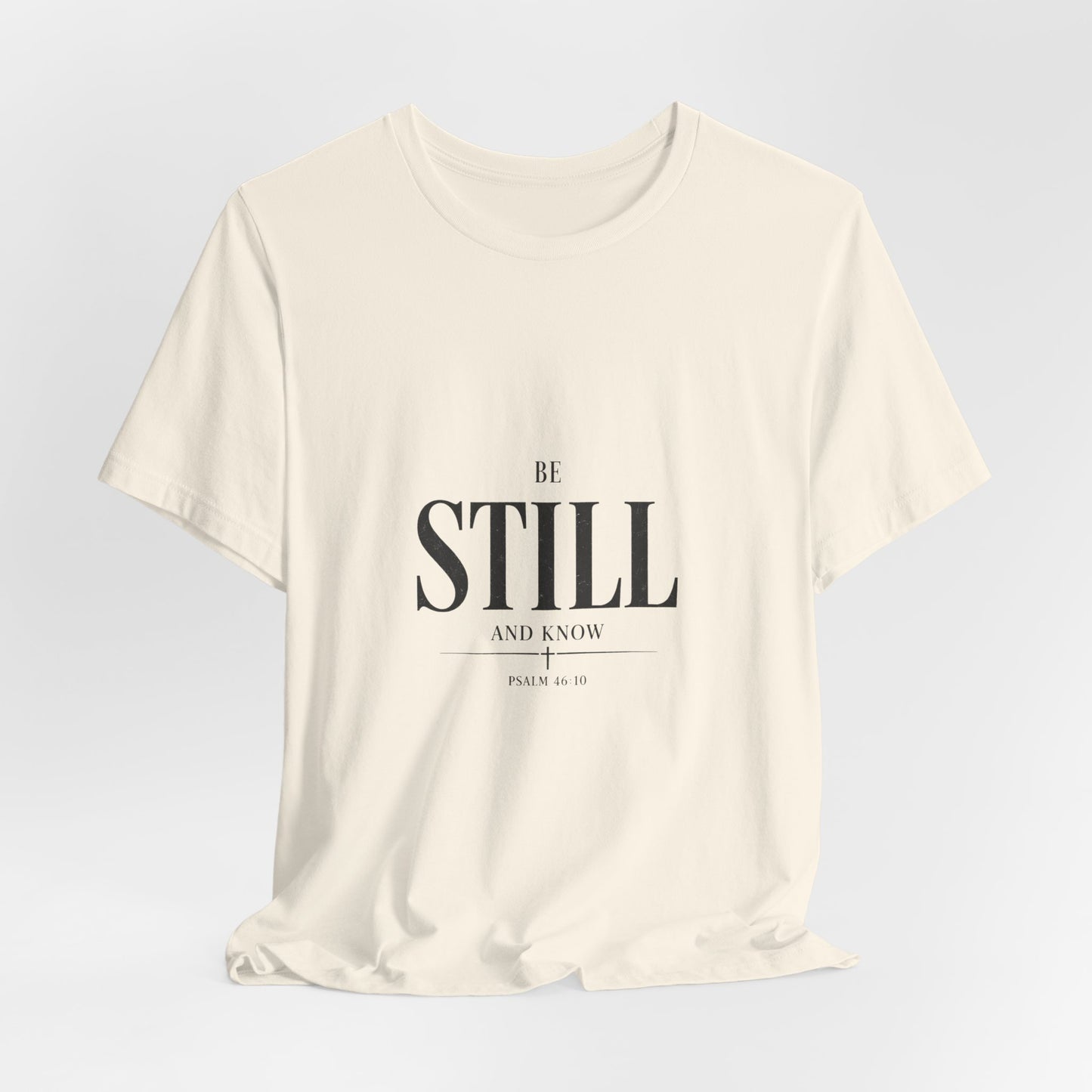 Be Still Christian Tee — Groovy Script Streetwear