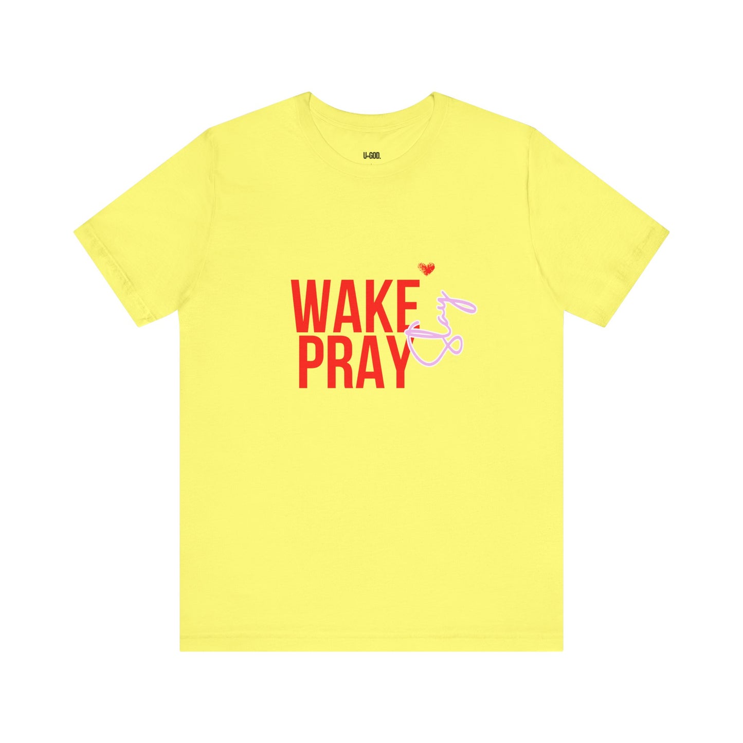 Spiritual Tee - Wake Pray Graphic Shirt - Unisex Jersey Short Sleeve