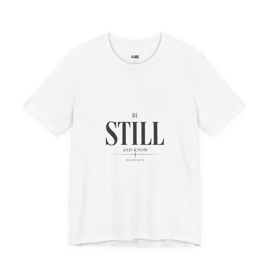Be Still Christian Tee — Groovy Script Streetwear