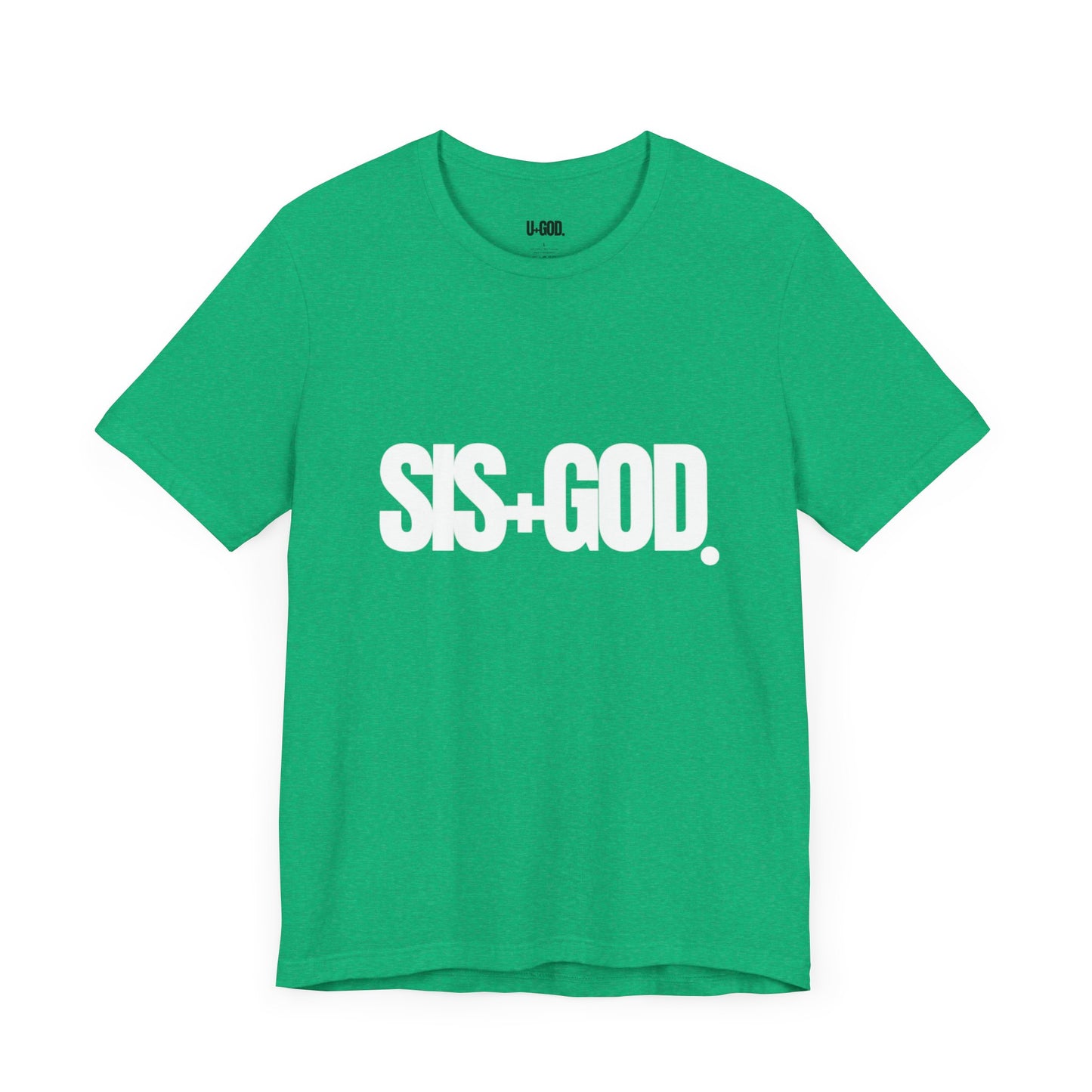 SIS+God tee