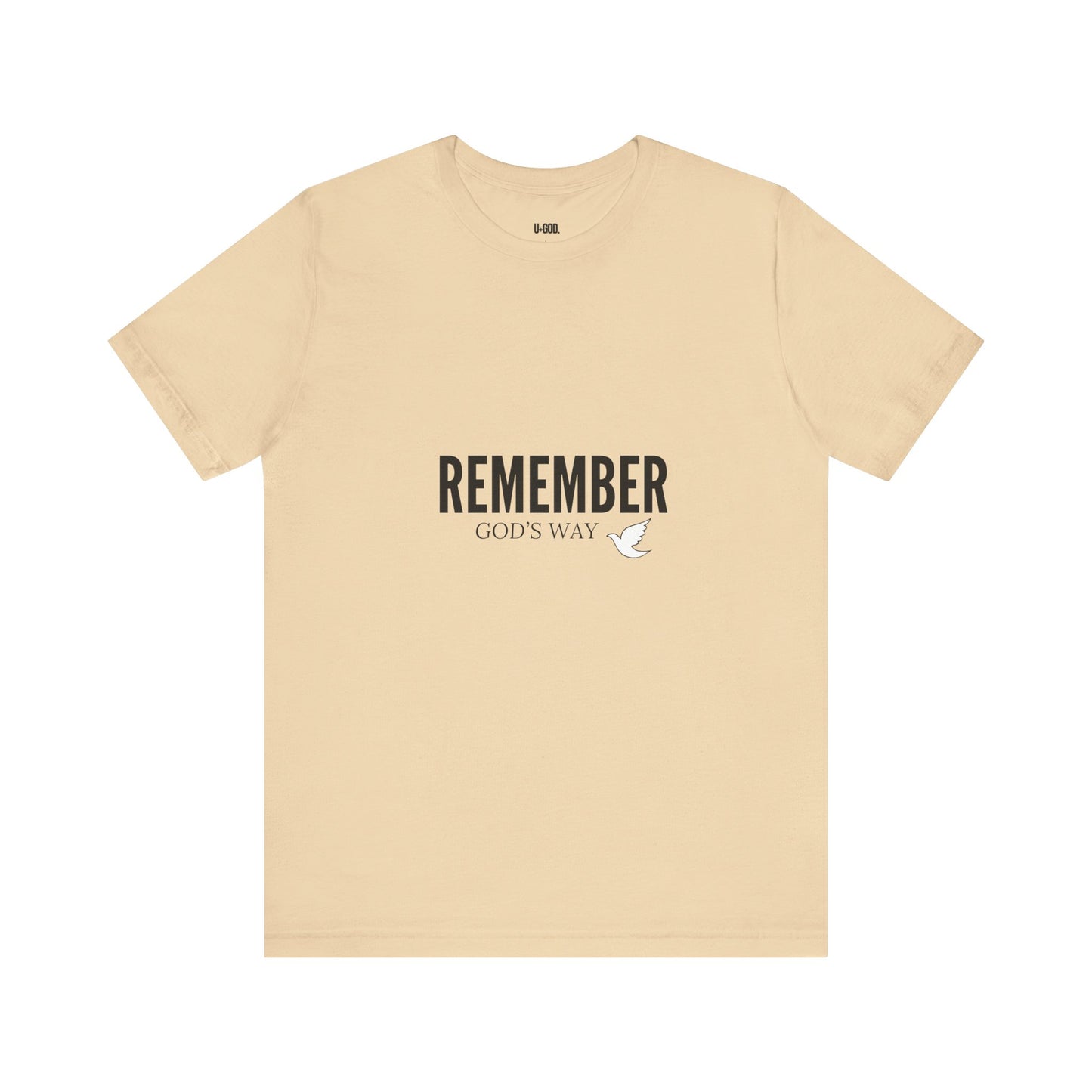 White Dove Unisex Tee - Remember God's Way - U+GOD