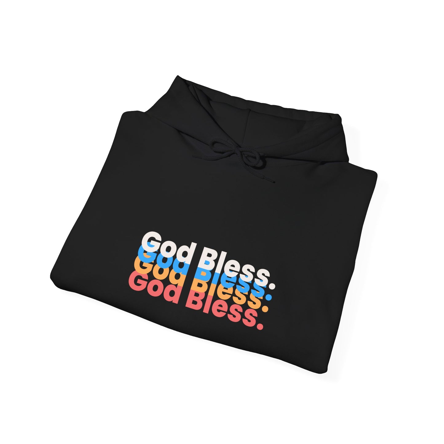Spread the Love: God Bless Hoodie in Support of a Blessed Life