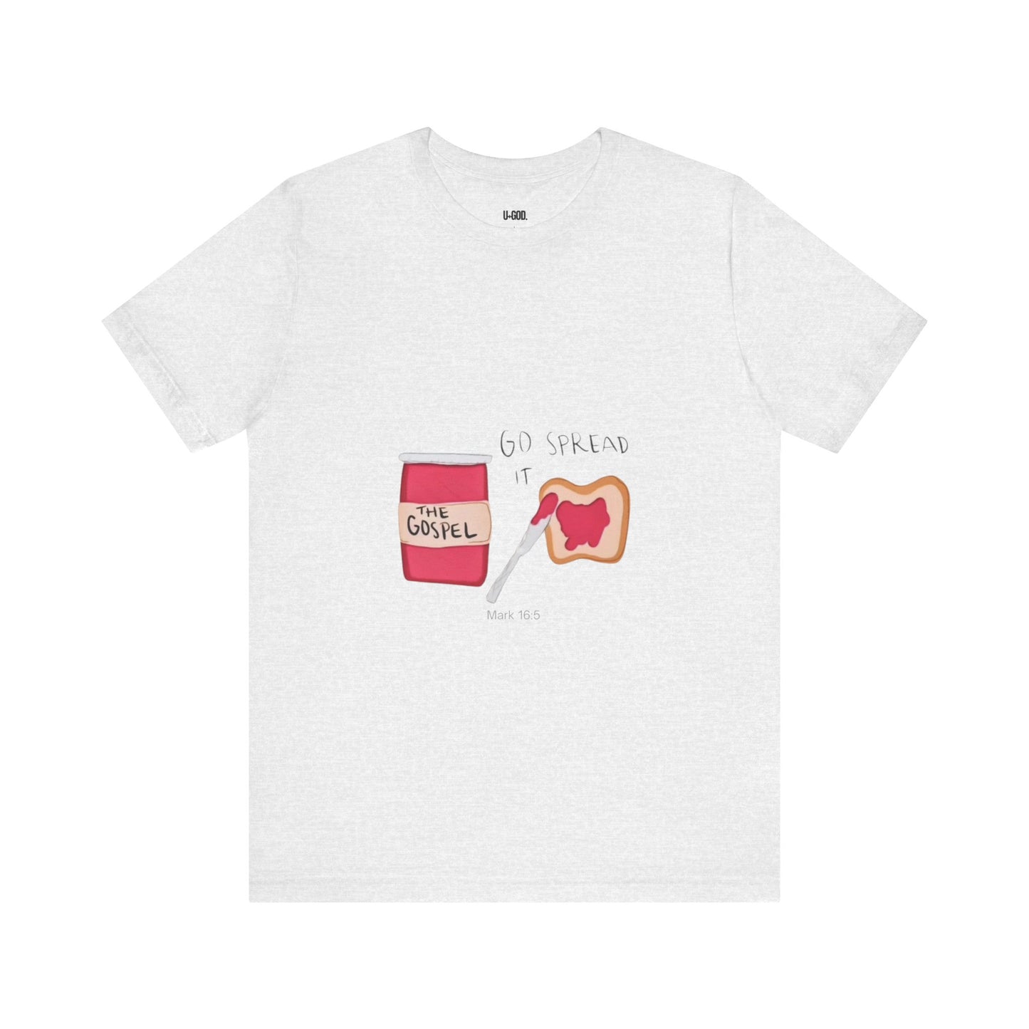 Spread the Good News: Jelly on Bread Design - U+GOD