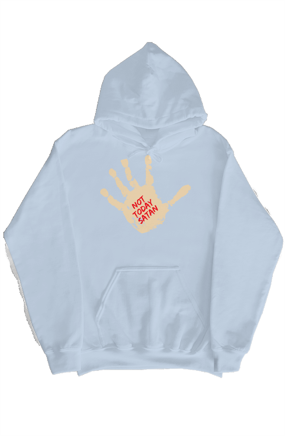 Not today Satan hoodie 