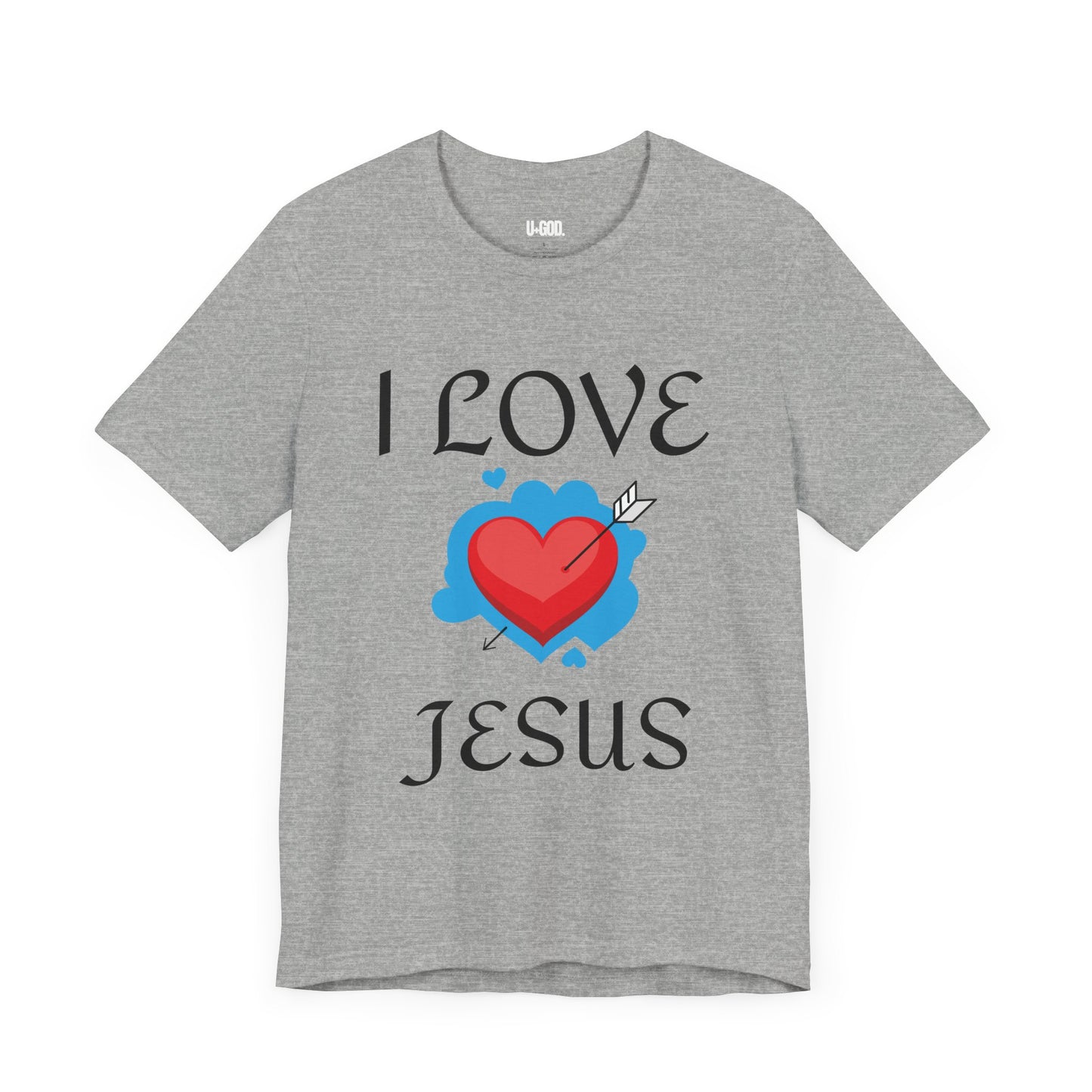 Unisex I love Jesus Tee - U+GOD